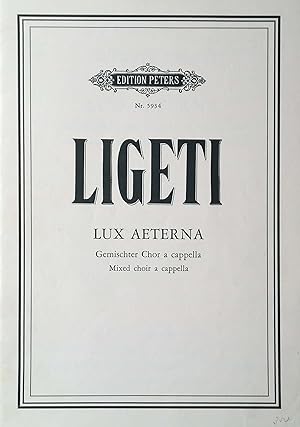 Seller image for Lux aeterna. Fr sechzehnstimmigen gemischten Chor a capella / For sixteen-part mixed chorus a cappella. for sale by Versandantiquariat Ruland & Raetzer