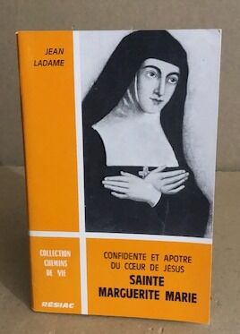 Confidente et apotre du coeur de Jesus sainte marguerite marie