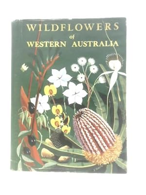 Bild des Verkufers fr Wildflowers of Western Australia zum Verkauf von World of Rare Books