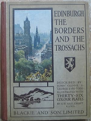 Imagen del vendedor de Edinburgh The Borders and the Trossachs a la venta por Brian P. Martin Antiquarian and Collectors' Books