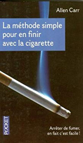 Image du vendeur pour La Mthode simple pour en finir avec la cigarette mis en vente par Dmons et Merveilles