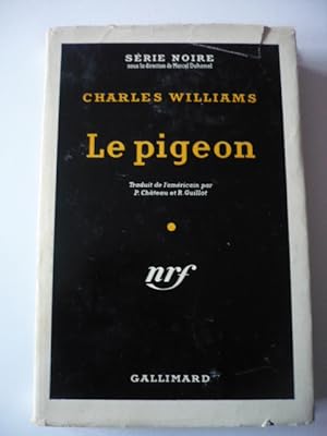 Le pigeon - Série Noire 259