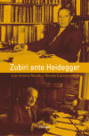 Image du vendeur pour Zubiri ante Heidegger mis en vente par Agapea Libros