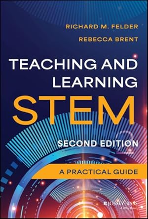 Image du vendeur pour Teaching and Learning Stem : A Practical Guide mis en vente par GreatBookPrices