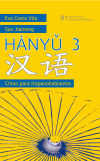 Hanyu. 3. Chino para hispanohablantes. Libro de texto y cuaderno de ejercicios
