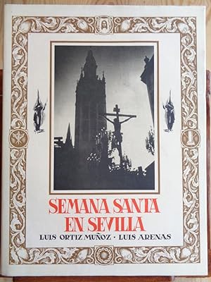 Seller image for SEMANA SANTA EN SEVILLA for sale by LIBRERA ROBESPIERRE