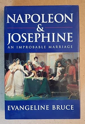 Seller image for Napoleon & Josephine: An Improbable Marriage for sale by All Lost Books