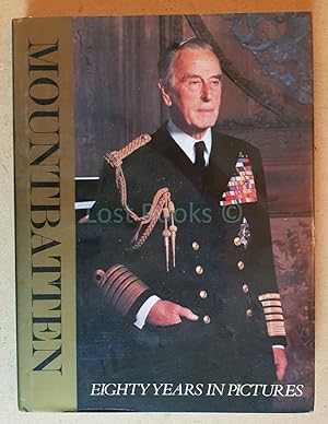 Mountbatten, Eighty Years in Pictures