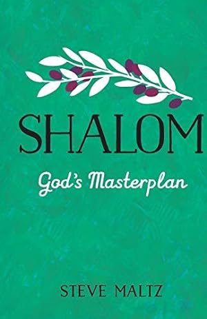 Bild des Verkufers fr Shalom: God's Masterplan: Is today's Church what God originally intended it to be? zum Verkauf von WeBuyBooks