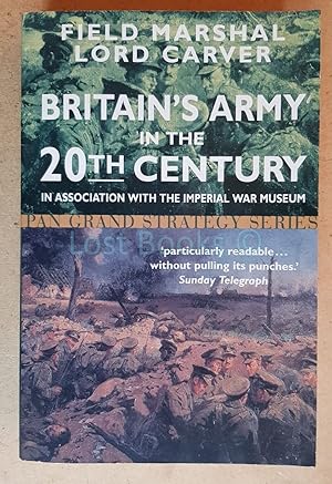 Seller image for Britain's Army in the Twentieth Century for sale by All Lost Books