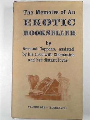 Seller image for The memoirs of an erotic bookseller for sale by Cotswold Internet Books