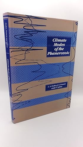 Seller image for Climate Modes of the Phanerozoic The History of the Earth s Climate over the Past 600 Million Years for sale by Antiquariat Bcherwurm