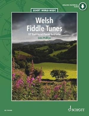 Bild des Verkufers fr Welsh Fiddle Tunes : 97 Traditional Pieces for Violin. Violine zum Verkauf von AHA-BUCH GmbH