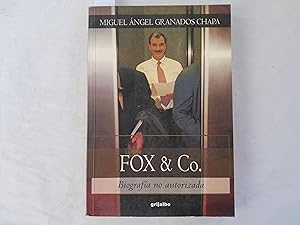 Seller image for Fox y Compaa. Biografa no autorizada. for sale by Librera "Franz Kafka" Mxico.
