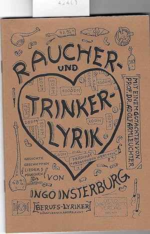 Raucher- und Trinkerlyrik - Gedichte, Geschichten, Lieder, Märchen, Hörspiel von Ingo Insterburg ...