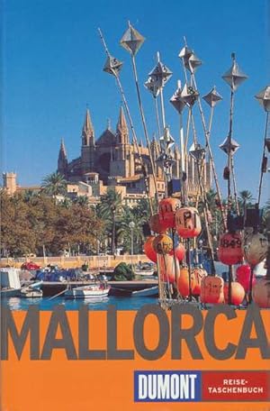 Bild des Verkufers fr DuMont Reise-Taschenbuch: Mallorca. zum Verkauf von ANTIQUARIAT ERDLEN