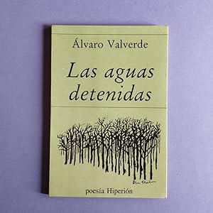 Seller image for Las Aguas Detenidas. for sale by Carmichael Alonso Libros