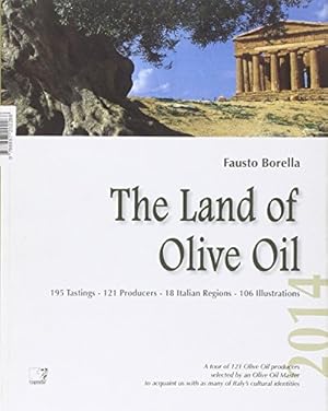 Immagine del venditore per The Land of Olive Oil 2014 venduto da WeBuyBooks