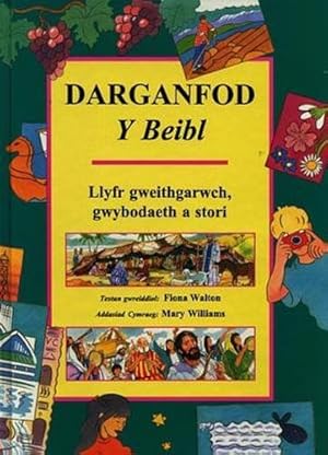 Seller image for Darganfod y Beibl - Llyfr Gweithgarwch, Gwybodaeth a Stori for sale by WeBuyBooks