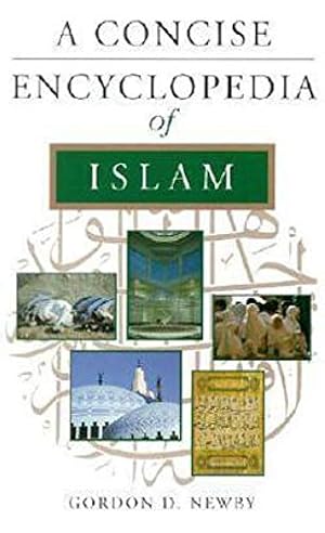 Imagen del vendedor de The Concise Encyclopaedia of Islam a la venta por WeBuyBooks