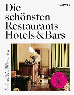 Bild des Verkufers fr Die schoensten Restaurants, Hotels & Bars 2024 zum Verkauf von moluna