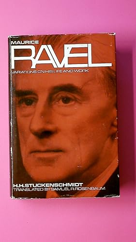 Seller image for MAURICE RAVEL. Variations on His Life and Work for sale by HPI, Inhaber Uwe Hammermller