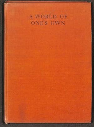 Seller image for A World Of One'S Own. Twenty-Four Essays. Woodcut Engravings By Geoffrey Miller for sale by WeBuyBooks