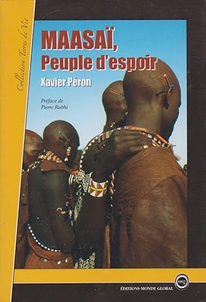 Image du vendeur pour Maasai, Peuple d'espoir mis en vente par The Glass Key