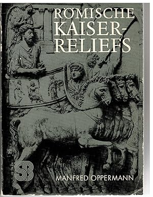 Seller image for Rmische Kaiserreliefs for sale by Bcherpanorama Zwickau- Planitz