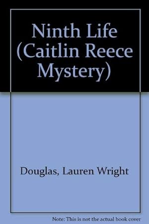 Bild des Verkufers fr Ninth Life (Caitlin Reece Mystery) zum Verkauf von WeBuyBooks