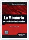 Seller image for La memoria de las cuentas anuales : gua para su elaboracin for sale by AG Library