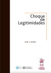 Seller image for Choque de Legitimidades for sale by AG Library