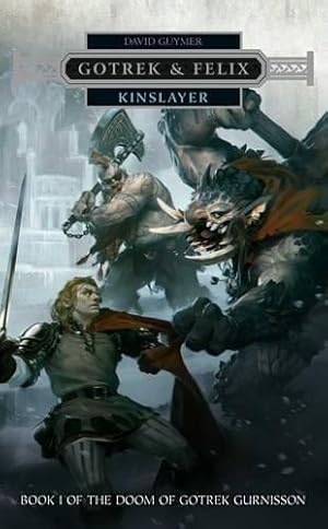 Bild des Verkufers fr KInslayer (Gotrek & Felix) zum Verkauf von WeBuyBooks