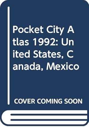 Bild des Verkufers fr Pocket City Atlas 1992: United States, Canada, Mexico zum Verkauf von WeBuyBooks