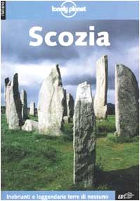 Bild des Verkufers fr Lonely Planet: Scozia zum Verkauf von WeBuyBooks