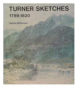 Seller image for Turner Sketches, 1789-1820 for sale by WeBuyBooks