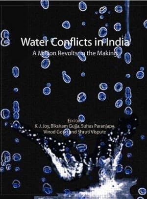 Bild des Verkufers fr Water Conflicts in India: A Million Revolts in the Making zum Verkauf von WeBuyBooks