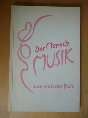 Der Mensch "Musik". Herausgegeben von der Sektion redende und musikalische Künste am Goetheanum F...