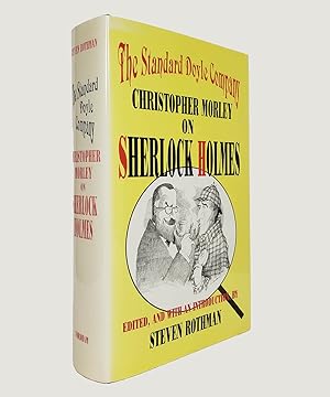 Seller image for The Standard Doyle Company: Christopher Morley on Sherlock Holmes. for sale by Keel Row Bookshop Ltd - ABA, ILAB & PBFA