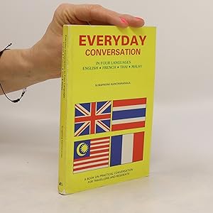 Seller image for Everyday Conversation in Four Languages (Thajsky, malajsky) for sale by Bookbot