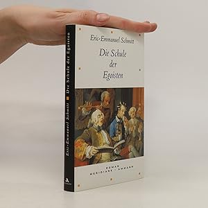 Seller image for Die Schule der Egoisten for sale by Bookbot