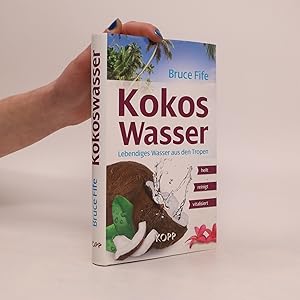 Bild des Verkufers fr Kokoswasser zum Verkauf von Bookbot