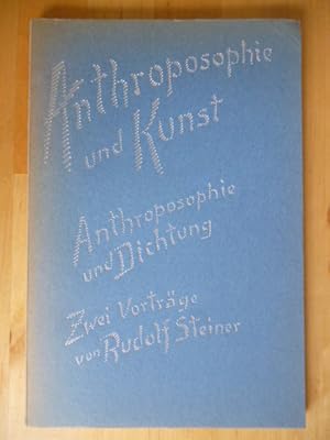 Imagen del vendedor de Anthroposophie und Kunst. Anthroposophie und Dichtung. Zwei Vortrge gehalten zu Pfingsten, am 18. und 20. Mai 1923 in Kristiania. Nach einer vom Vortragenden nicht durchgesehenen Nachschrift herausgegeben von Marie Steiner. a la venta por Versandantiquariat Harald Gross