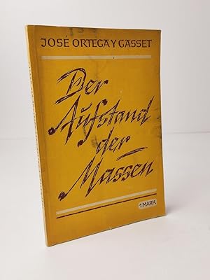 Der Aufstand der Massen (Band 3 der Großauflagenreihe)