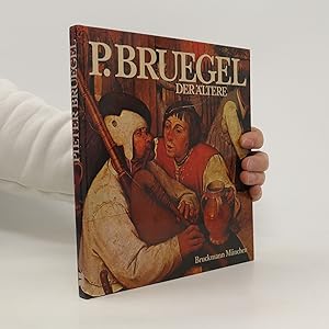 Seller image for Pieter Bruegel der A?ltere um 1525 - 1569 [fu?nfzehnhundertfu?nfundzwanzig bis fu?nfzehnhundertneunundsechzig] for sale by Bookbot