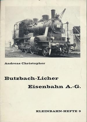Bild des Verkufers fr Butzbach-Licher Eisenbahn A.-G. Kleinbahn-Hefte, 9. zum Verkauf von Antiquariat Bernhardt