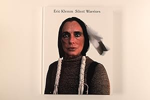 Imagen del vendedor de SILENT WARRIORS. Portraits of North American Indians a la venta por INFINIBU KG