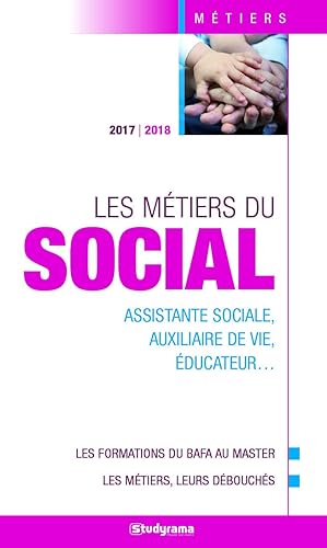 Seller image for Les mtiers du social: assistante sociale auxilaire de vie ducateur for sale by Dmons et Merveilles