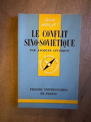 Seller image for Le conflit sino-sovitique for sale by Dmons et Merveilles