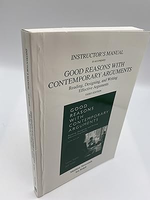 Immagine del venditore per Instructors Manual to Good reasons with Contemporary Arguments 3e Third venduto da thebookforest.com